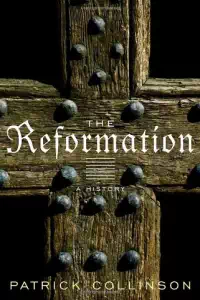 The Reformation - Patrick Collinson